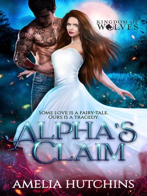 cover image of Alpha's Claim